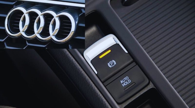 Audi's Parking Brake Issue
